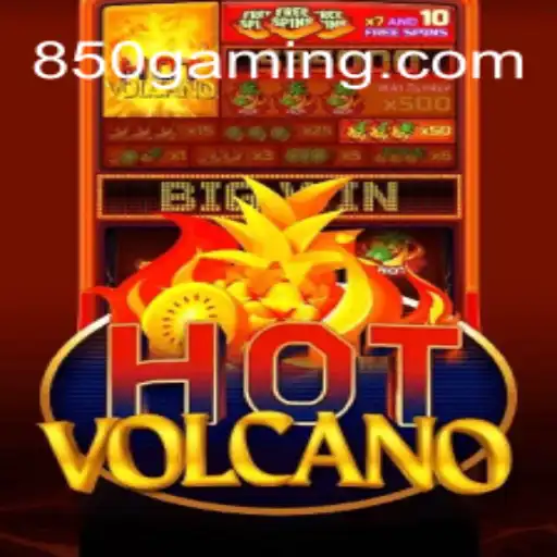 Unveiling HotVolcano: The Ultimate Gaming Experience at 850bet⭐️ ONLINE PLATAFORMA OFICIAL